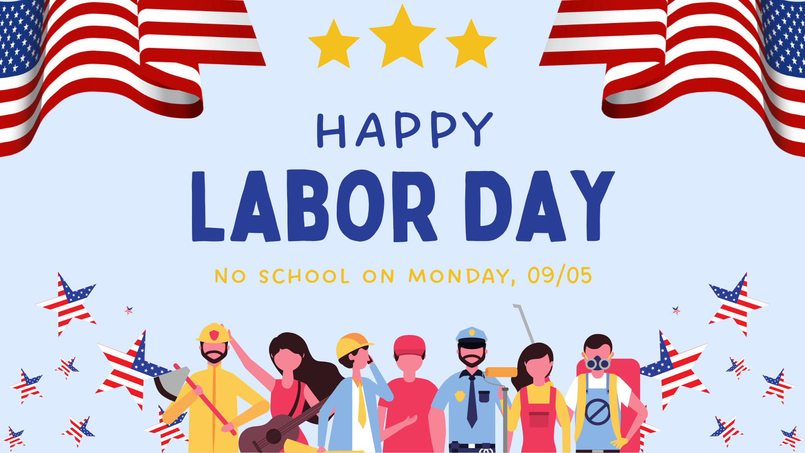  No school on Monday, 09/05/22